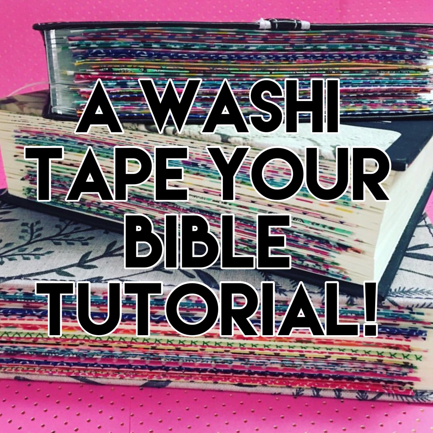 Washi Tape Bible Books Tutorial